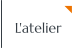 L'atelier